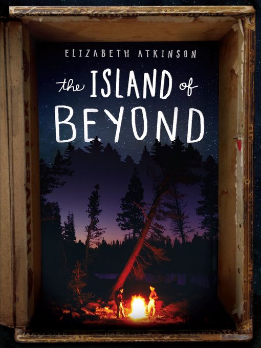 Title details for The Island of Beyond by Elizabeth Atkinson - Wait list